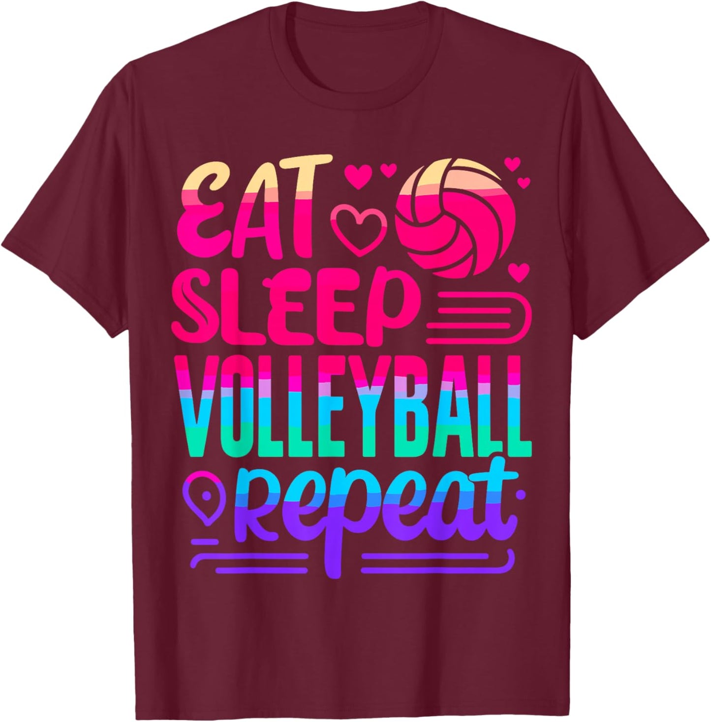 Eat Sleep Volleyball Repeat Volleyball Player T-Shirt - T-Shirt | Maroon