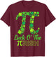 Math Pun Luck of The Pi Rish St Patricks Day Irish Pi Day T-Shirt - T-Shirt | Maroon