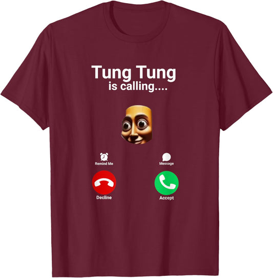 Funny Italian Brainrot Tung Tung Tung Sahur is Calling T-Shirt - T-Shirt | Maroon