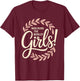 Girls Who Runs The World Woman Power Female Feminist Girl T-Shirt - T-Shirt | Maroon