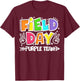 Field Day Purple Team Funny for Teacher Kids Field Day Games T-Shirt - T-Shirt | Maroon