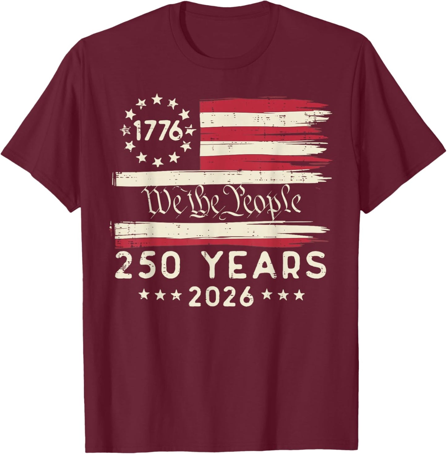 250 Years American USA 250th Anniversary Women Men Kids T-Shirt - T-Shirt | Maroon