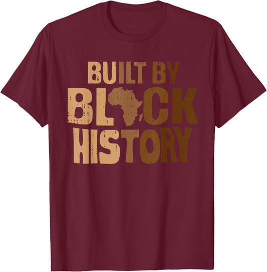 Built by Black History Melanin African BLM Men Women Kids T-Shirt - T-Shirt | Maroon