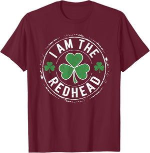I Am The Redhead Dibs on The Redhead Funny St Patricks Day T-Shirt - T-Shirt | Maroon