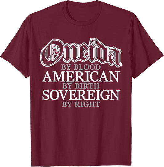 Oneida Blood Native American Indian T-Shirt - T-Shirt | Maroon