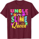 Uncle of The Slime Queen Bday Family Matching Party T-Shirt - T-Shirt | Maroon