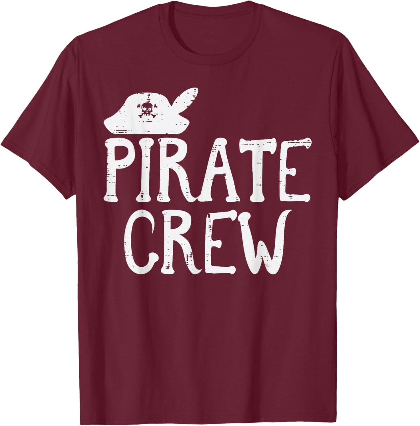 Pirate Crew Funny Team Squad Group Matching Men Women Kids T-Shirt - T-Shirt | Maroon