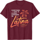 Everything I Love is Illegal Expensive Or Latina Men Boys T-Shirt - T-Shirt | Maroon