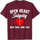 Open Heart Surgery Recovery Post Open Heart Surgery Survivor T-Shirt - T-Shirt | Maroon