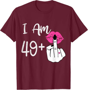 I Am 49 Plus Middle Finger Shirt Men Women 50th Birthday T-Shirt - T-Shirt | Maroon