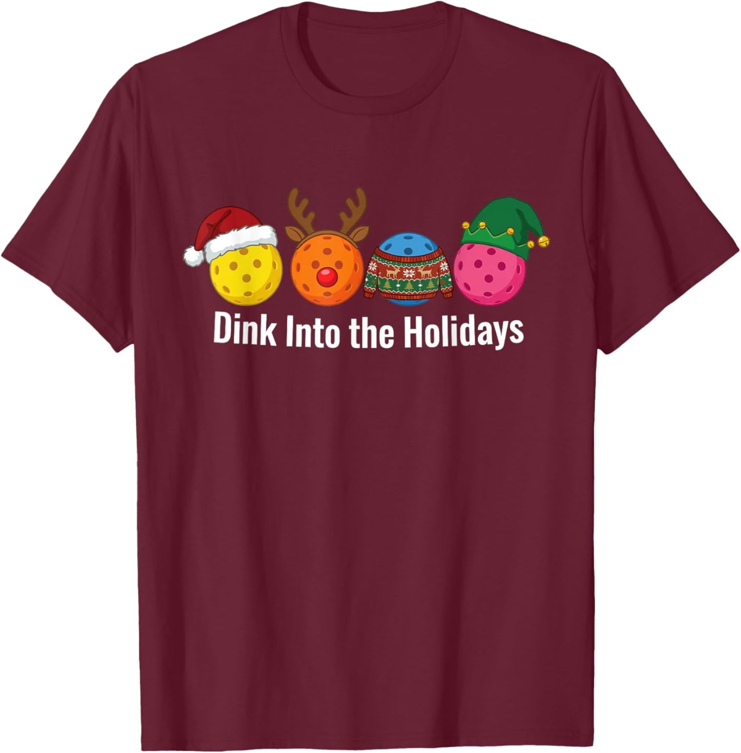 Christmas Pickleball Santa Reindeer Elf Ugly Xmas Sweater T-Shirt - T-Shirt | Maroon