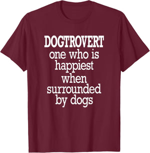 Dogtrovert T-Shirt - T-Shirt | Maroon