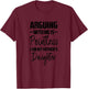 Arguing Pointless Fathers Daughter Funny Saying Girls Kids T-Shirt - T-Shirt | Maroon