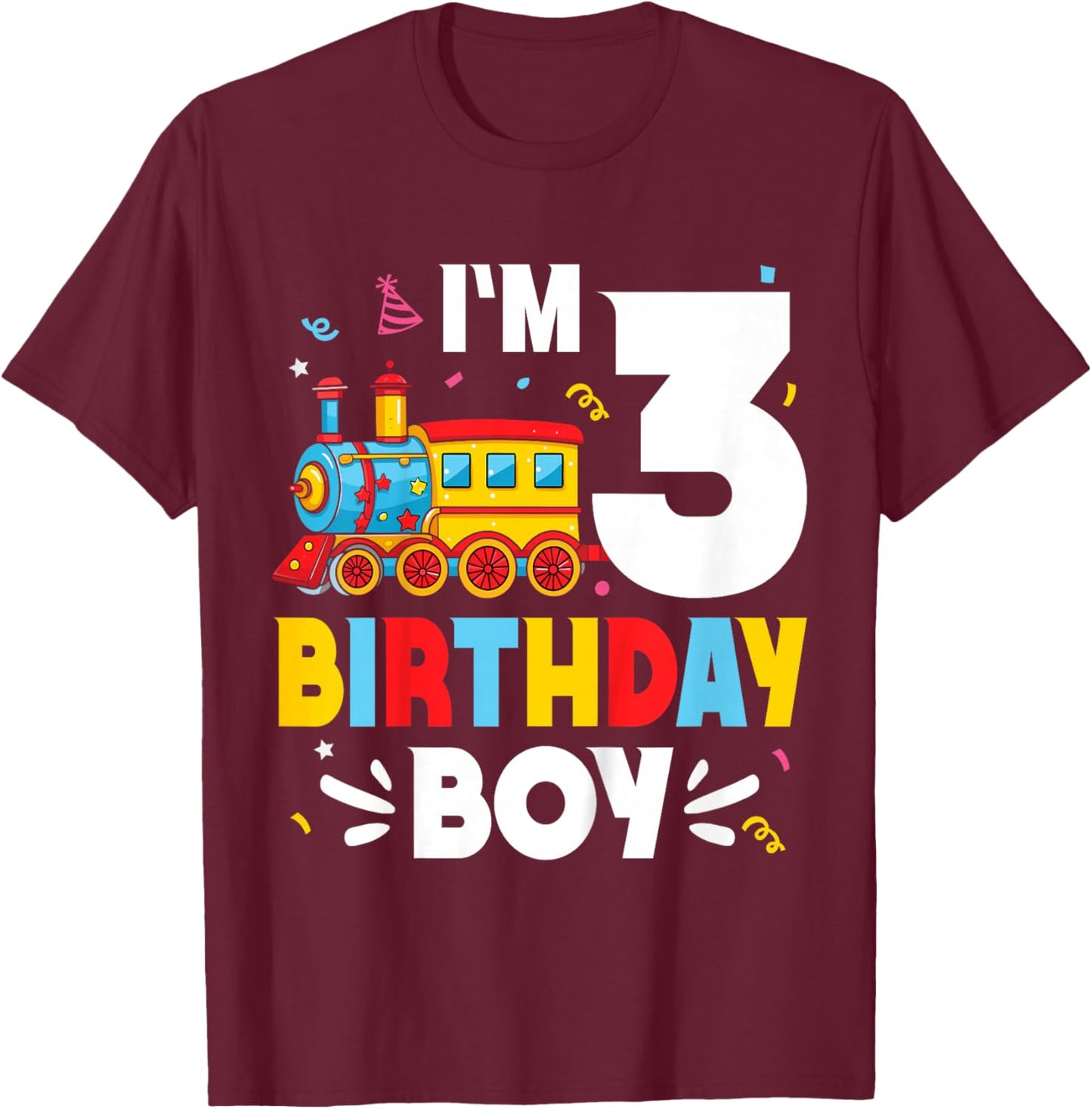 Kids I'm 3 Years Old Train Lover 3rd Birthday Boy Party T-Shirt - T-Shirt | Maroon