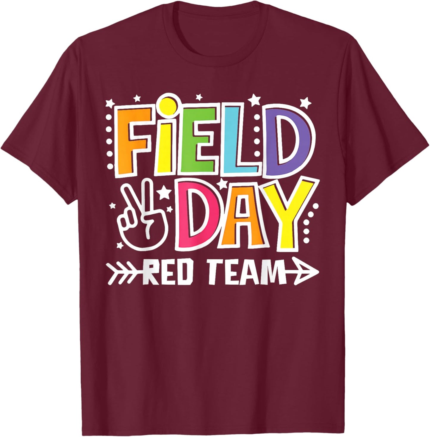 Field Day Red Team Funny for Teacher Kids Field Day Games T-Shirt - T-Shirt | Maroon