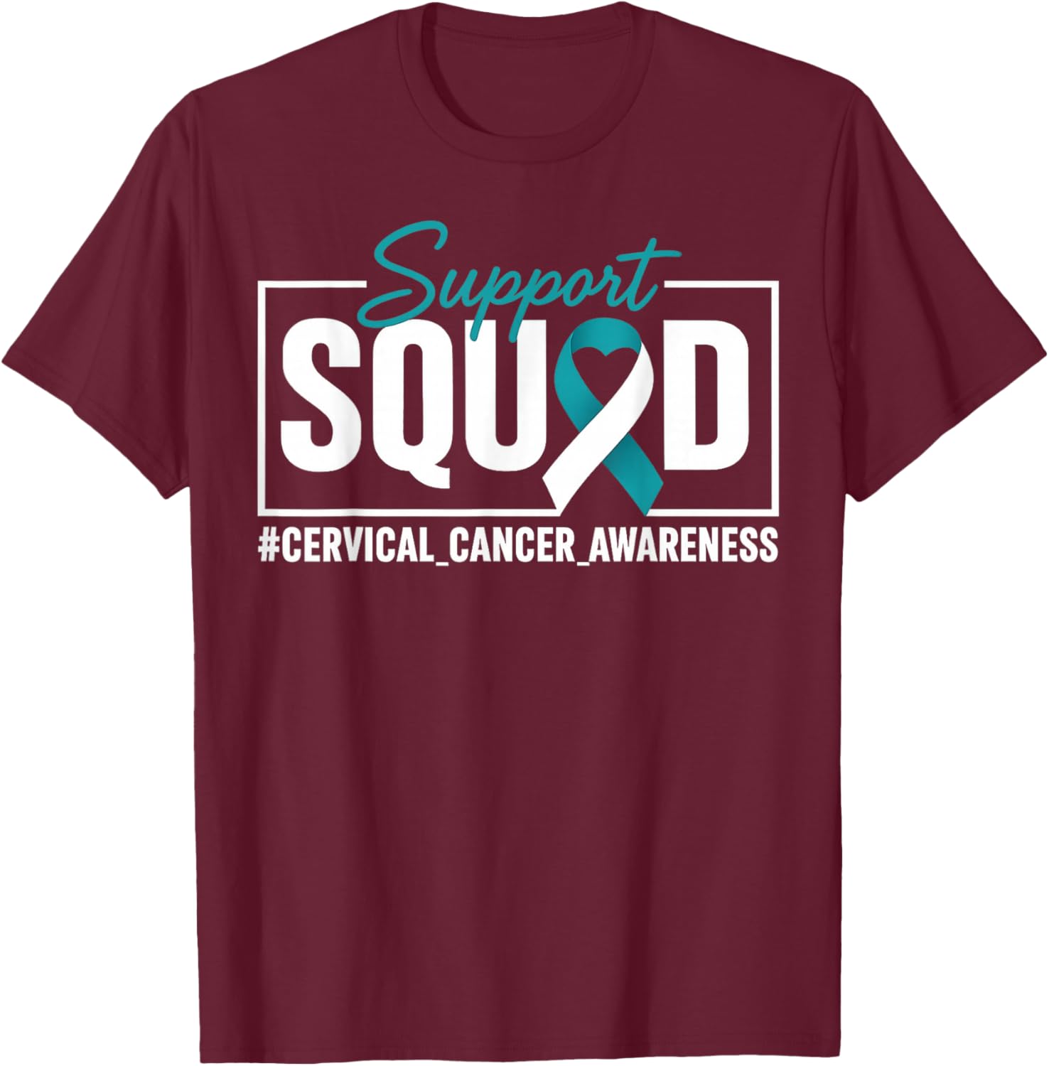 Cervical Cancer Awareness Support Squad Ribbon T-Shirt - T-Shirt | Maroon