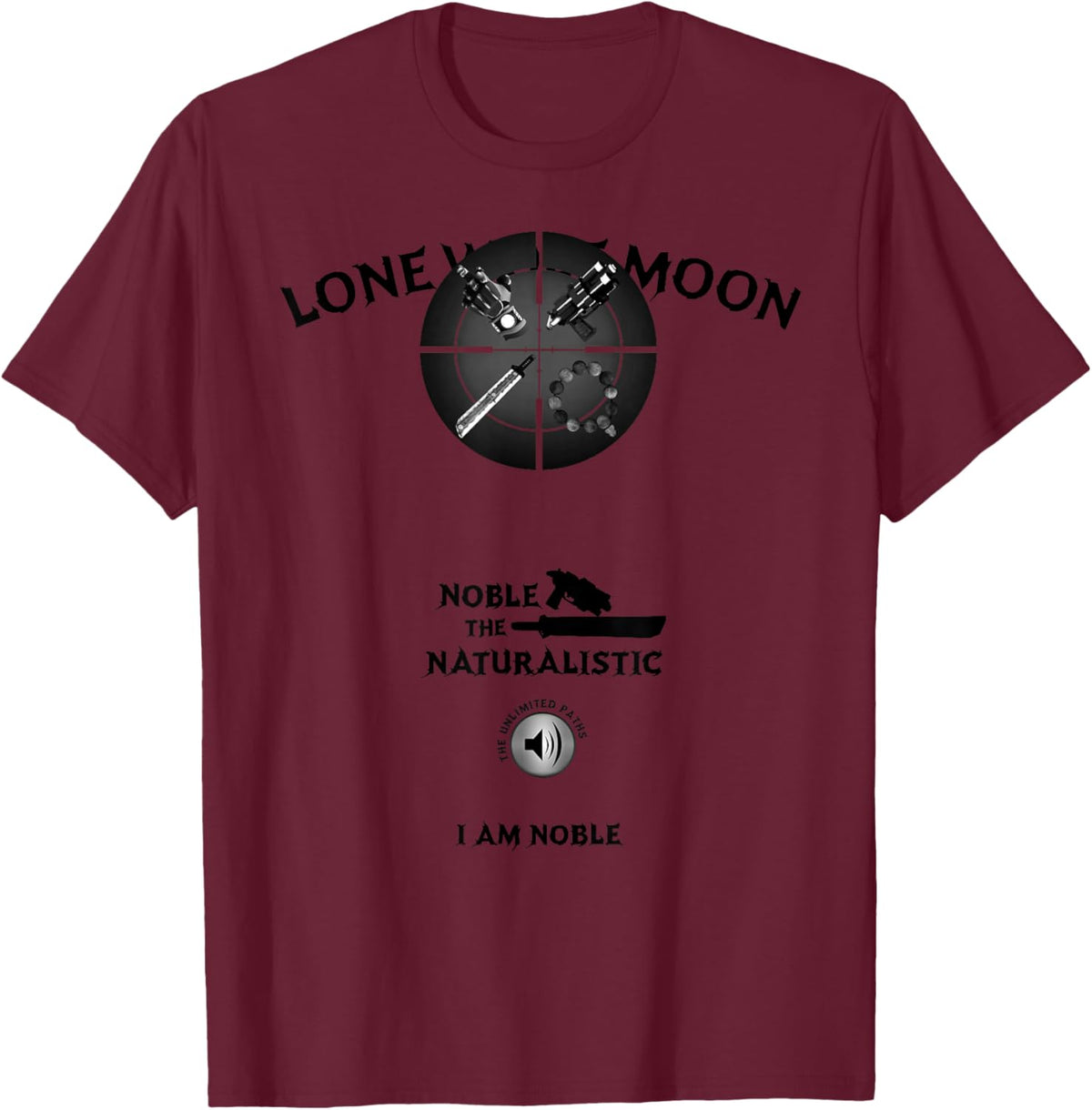 I am Noble T-Shirt - T-Shirt | Maroon