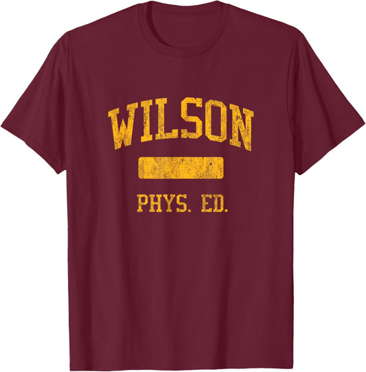Wilson High School HS Los Angeles CA PHYS Ed T-Shirt - T-Shirt | Maroon