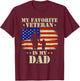 Father Veterans Day My Favorite Veteran is My Dad Proud Kids T-Shirt - T-Shirt | Maroon