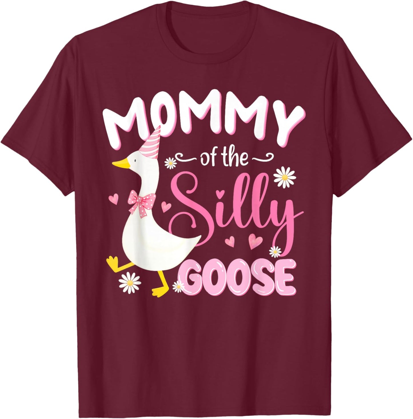 Silly Mommy Goose Mommy 1st Birthday Family Matching Party T-Shirt - T-Shirt | Maroon