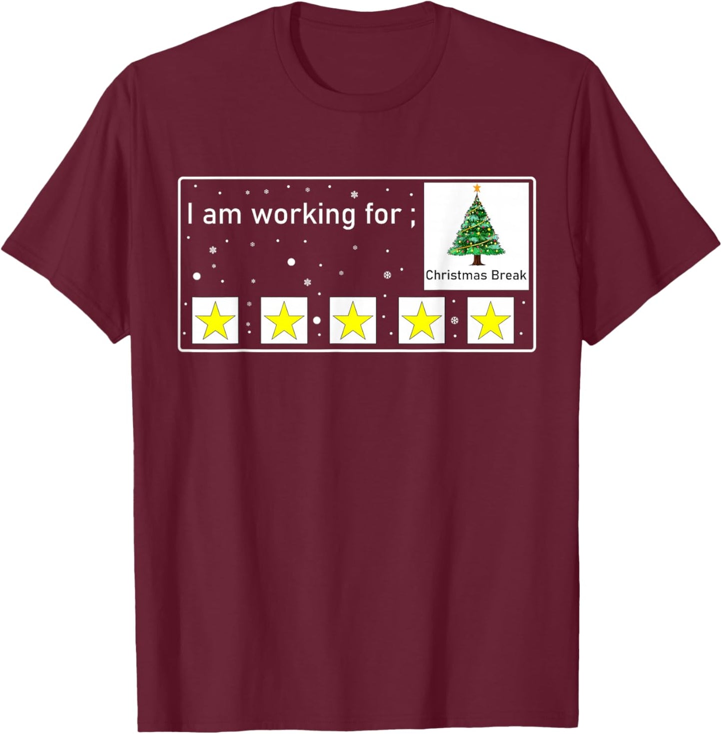 I Am Working for Christmas Break Special Education Teacher T-Shirt - T-Shirt | Maroon
