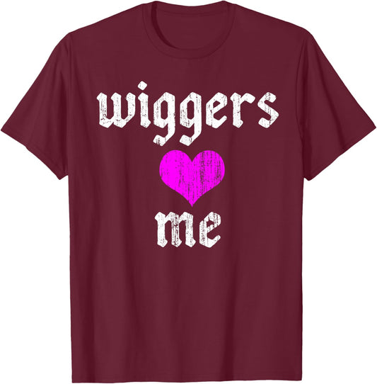 Wiggers Love me Vintage T-Shirt - T-Shirt | Maroon