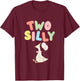 Two Silly 2nd Birthday Goose 2 Year Old Girl Second Bday T-Shirt - T-Shirt | Maroon