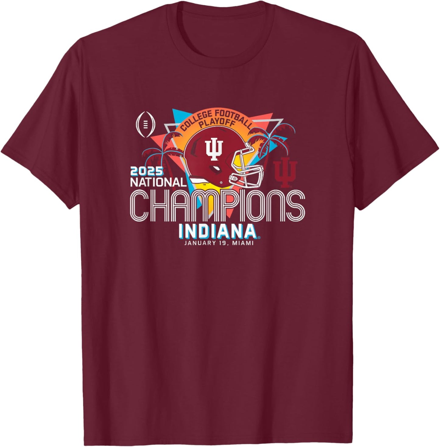 Indiana Hoosiers National Champs 2025 Football CFP Score T-Shirt - T-Shirt | Maroon