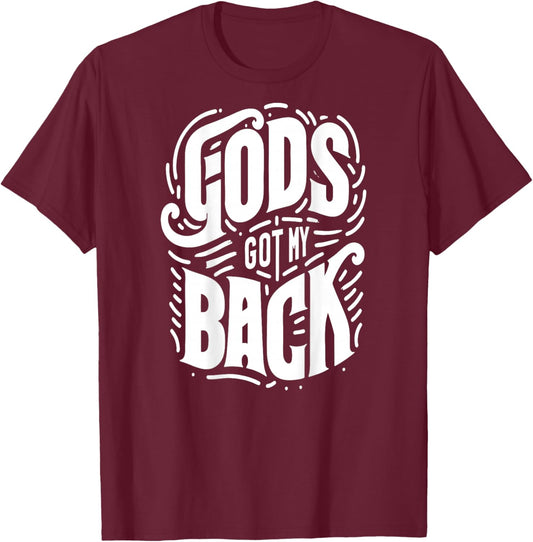 God's Got My Back (Design on Back), Jesus Christian T-Shirt - T-Shirt | Maroon