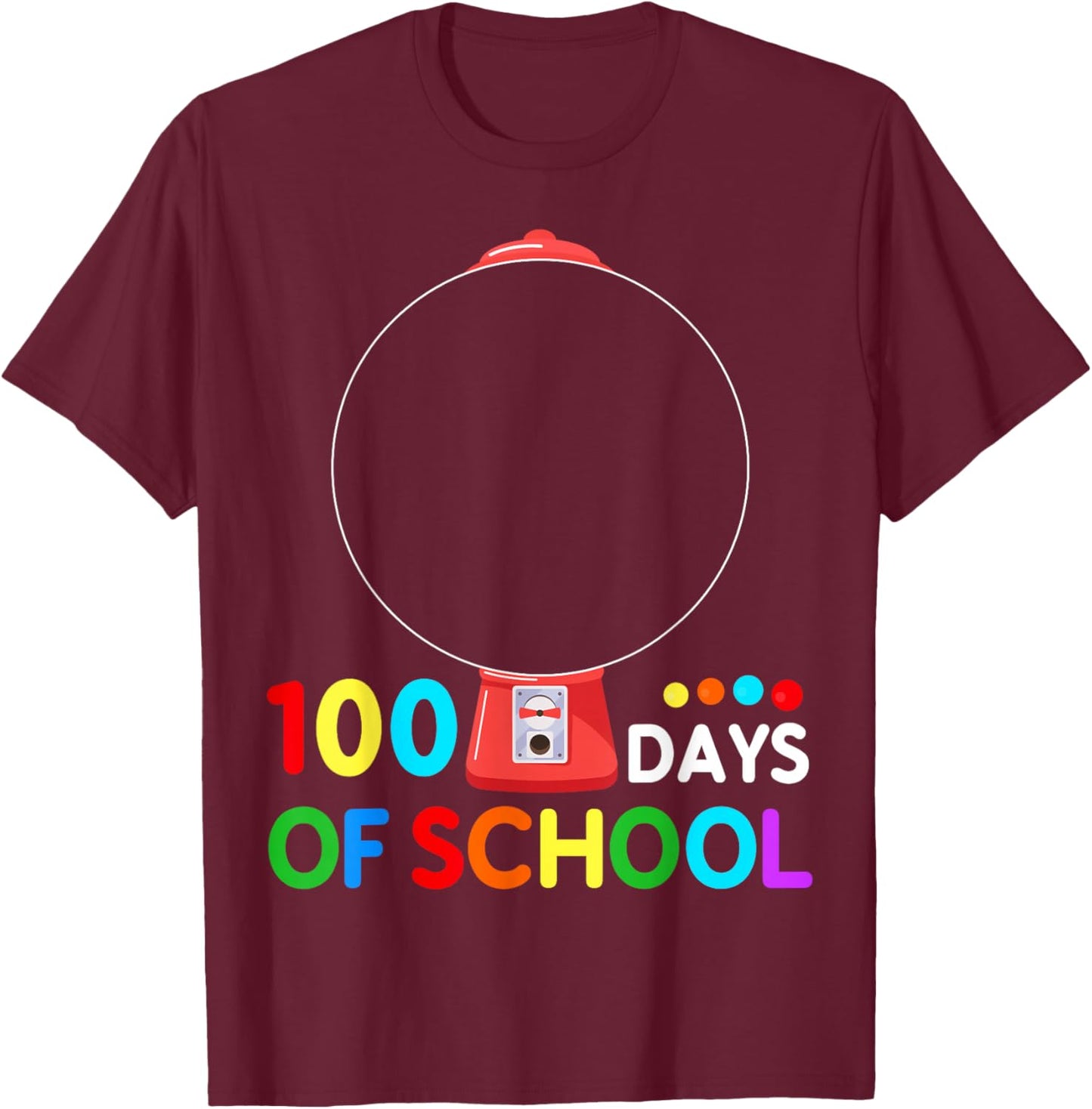 100 Days of School Gumball Machine 100th Day of School Kids T-Shirt - T-Shirt | Maroon