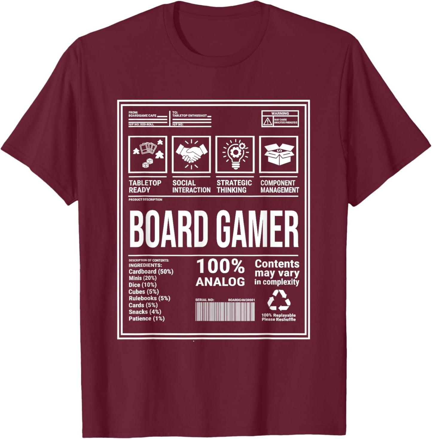 Funny Board Gamer Ingredients Nutritional Game Facts List T-Shirt - T-Shirt | Maroon