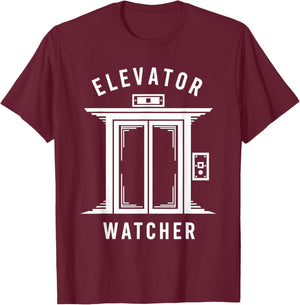 Elevator Watcher Lift Enthusiast Up Down Elevator Lover T-Shirt - T-Shirt | Maroon