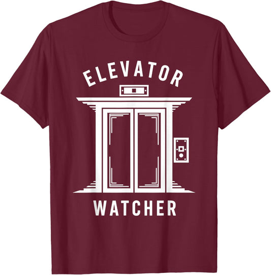 Elevator Watcher Lift Enthusiast Up Down Elevator Lover T-Shirt - T-Shirt | Maroon