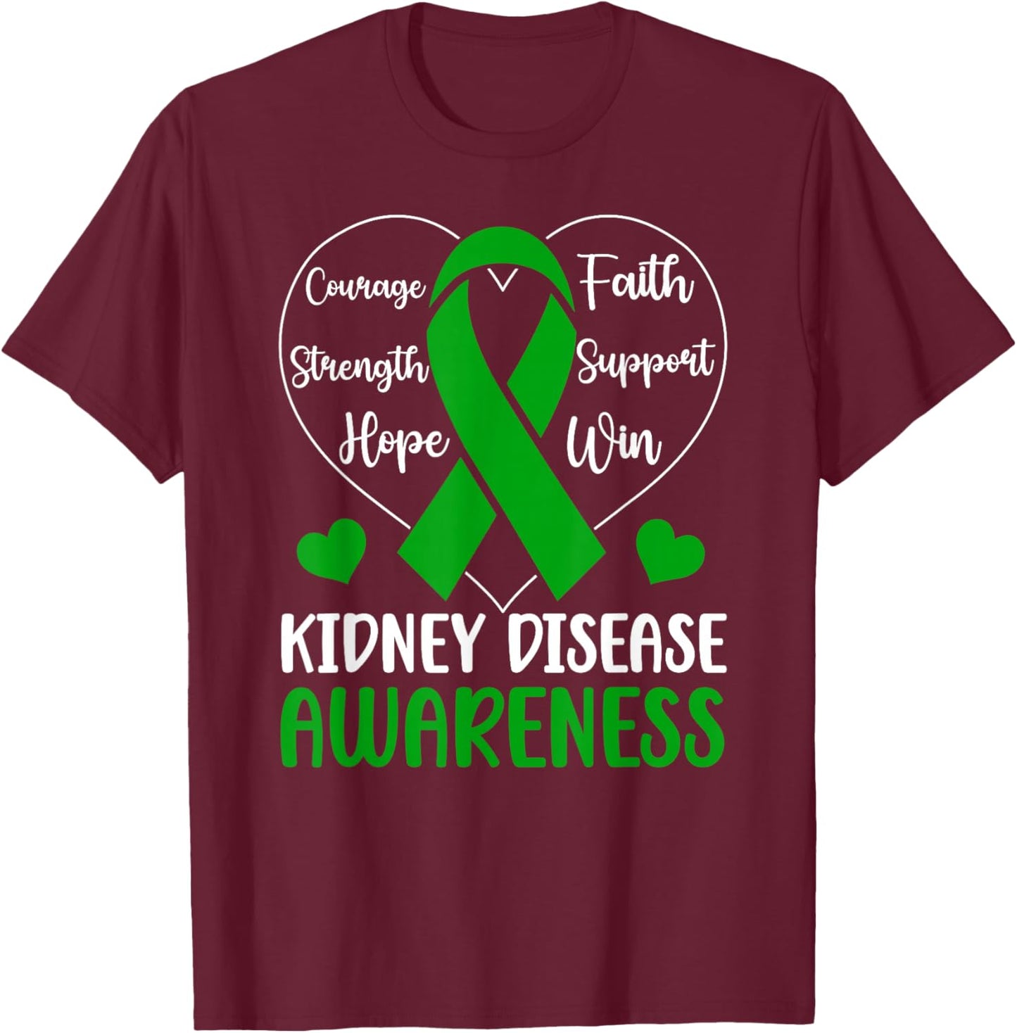Kidney Disease Awareness Month Kidney Disease Warrior T-Shirt - T-Shirt | Maroon