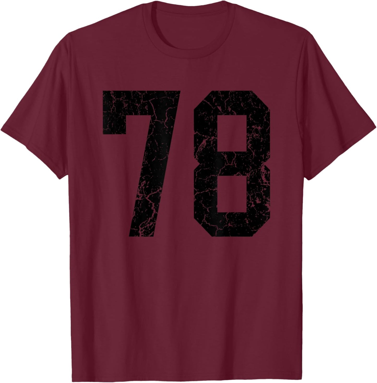 Distressed Black Number 78 Jersey Player Uniform #78 Fan T-Shirt - T-Shirt | Maroon