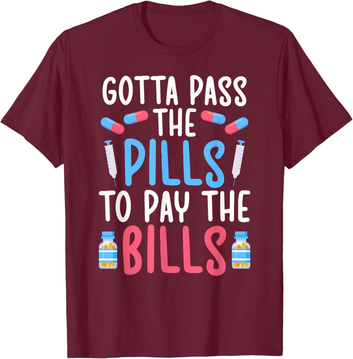 Medication Aide Funny Med Aide Medication Aides T-Shirt - T-Shirt | Maroon