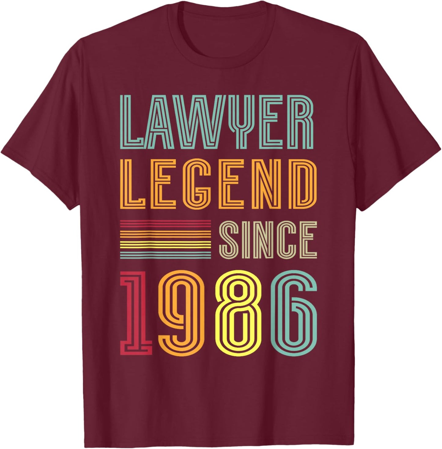 Lawyer Legend 1986 40 Years Court 40th Birthday Lawyer T-Shirt - T-Shirt | Maroon
