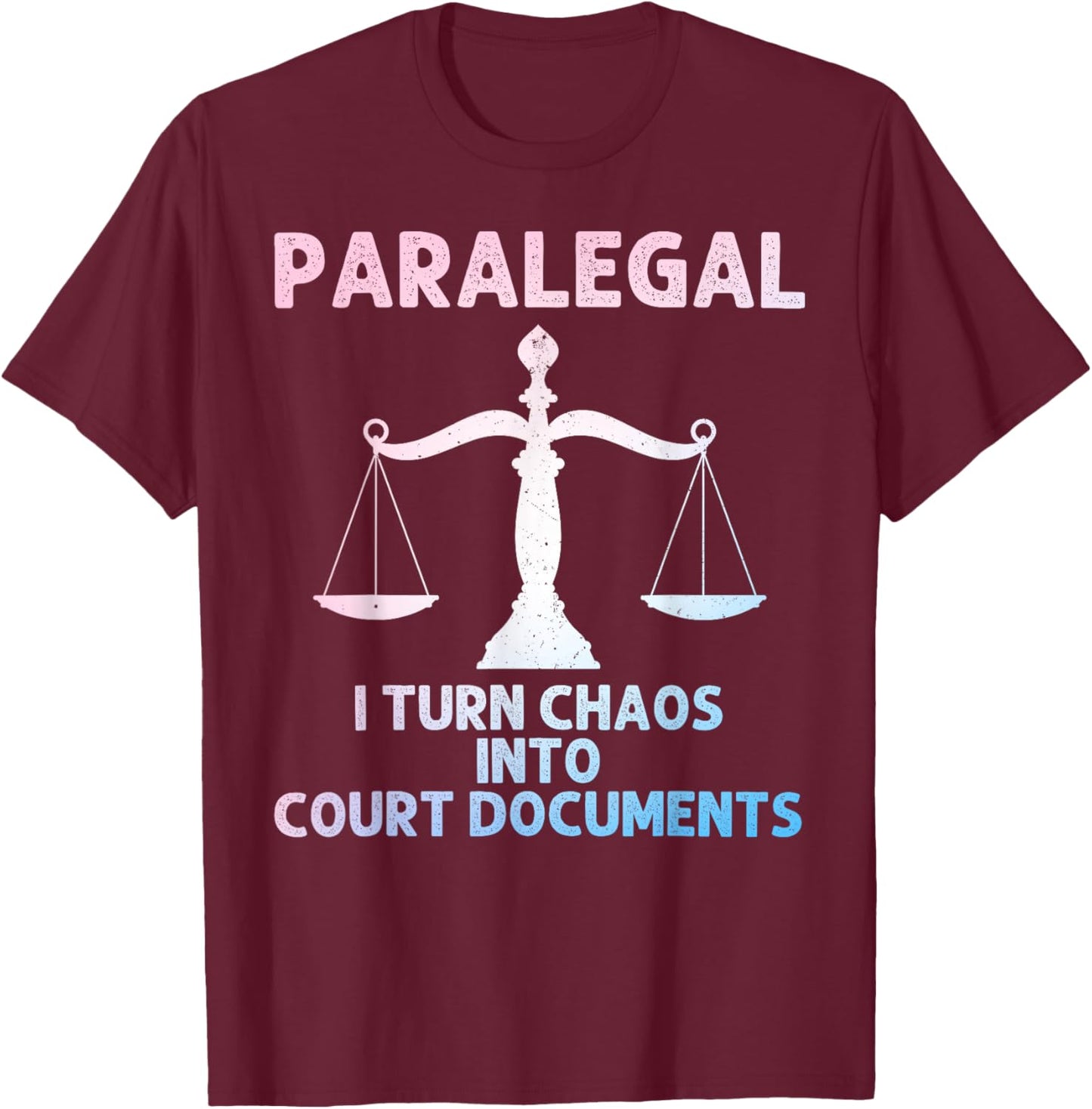 Best Paralegal Art Women Law Student Paralegal T-Shirt - T-Shirt | Maroon