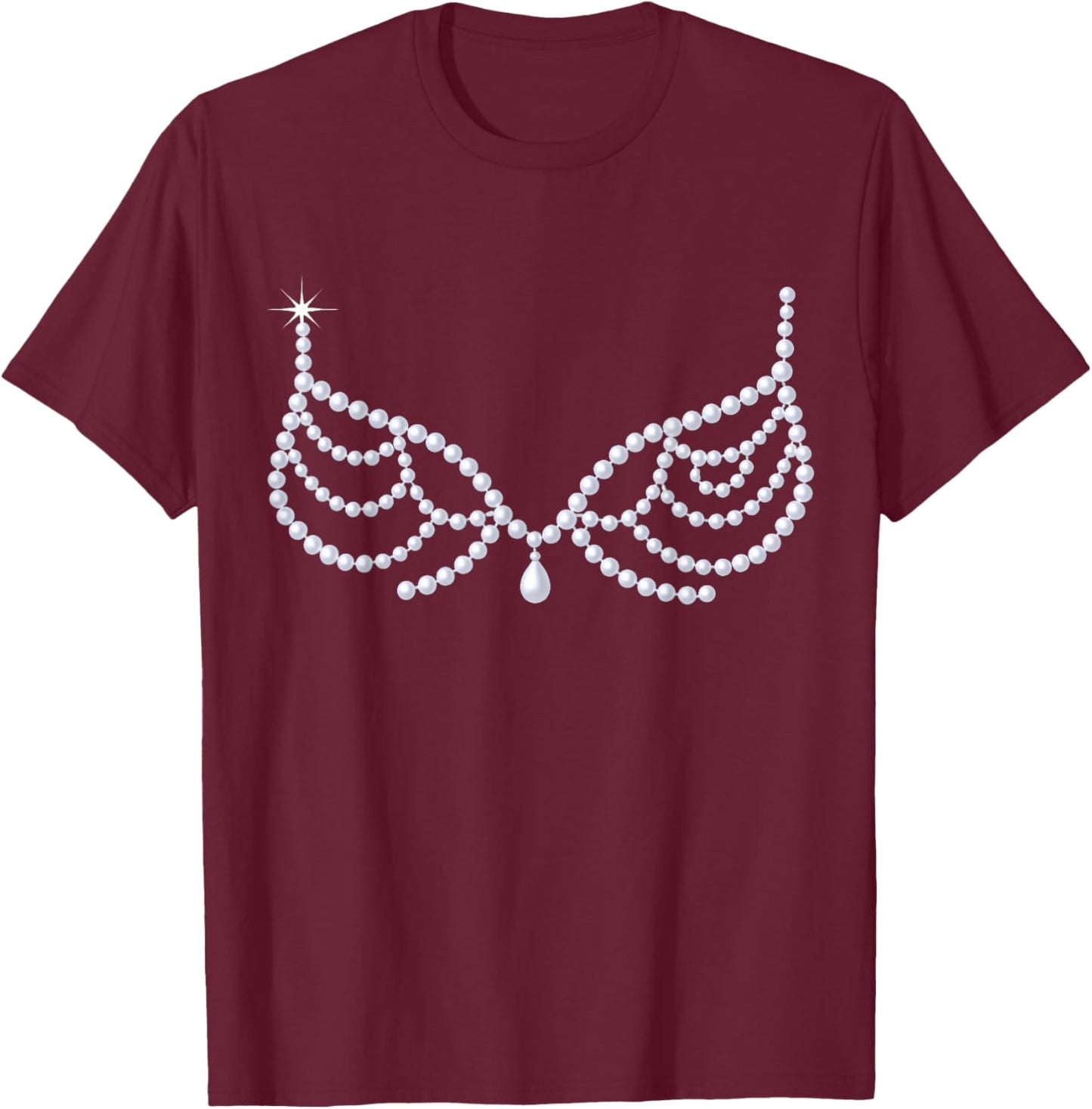 Crystal Bra Showgirl Halloween Lazy Costume T-Shirt - T-Shirt | Maroon