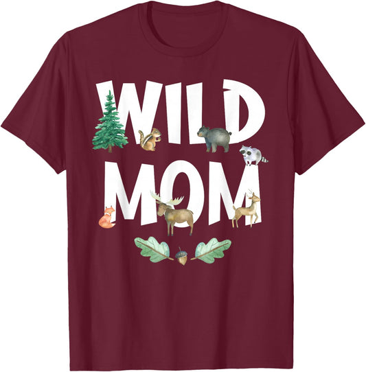 Wild Mom 1st Birthday Family Wild B-Day Woodland Animal T-Shirt - T-Shirt | Maroon