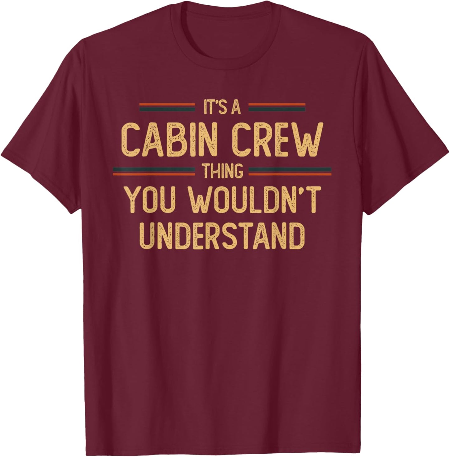 Cabin Crew | Flight Attendant T-Shirt - T-Shirt | Maroon