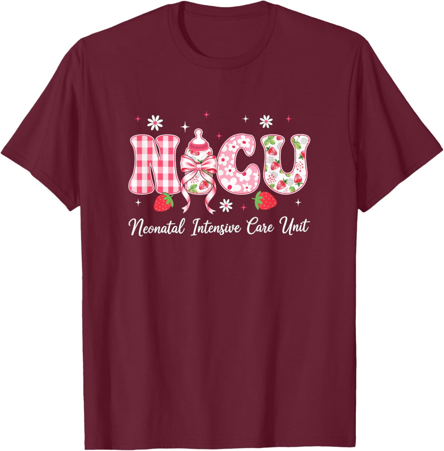 Nicu Nurse Week Neonatal Intensive Care Unit Nicu Nurses Day T-Shirt - T-Shirt | Maroon