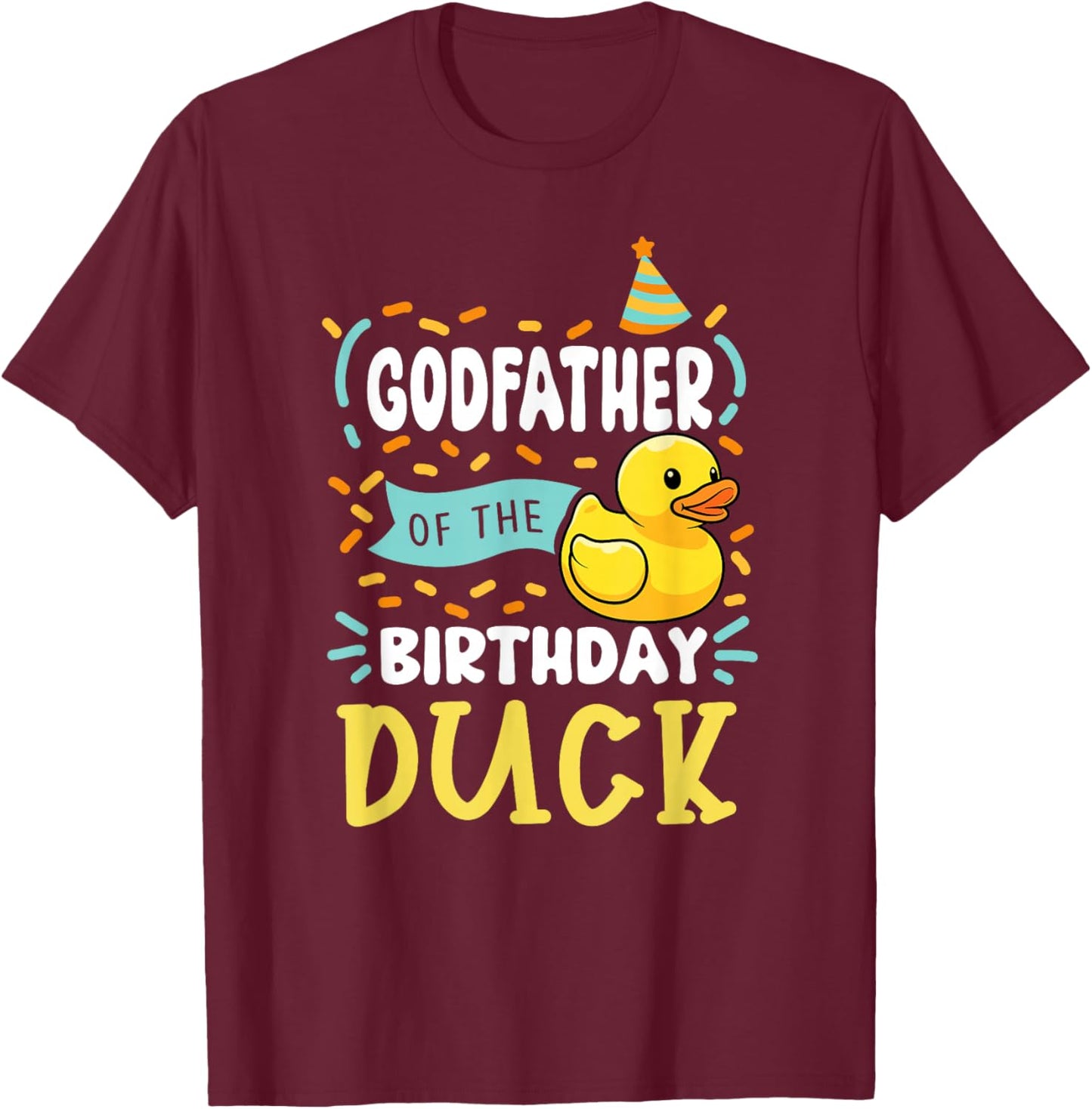 Godfather of The Birthday Duck Boy Rubber Duck Bday Family T-Shirt - T-Shirt | Maroon