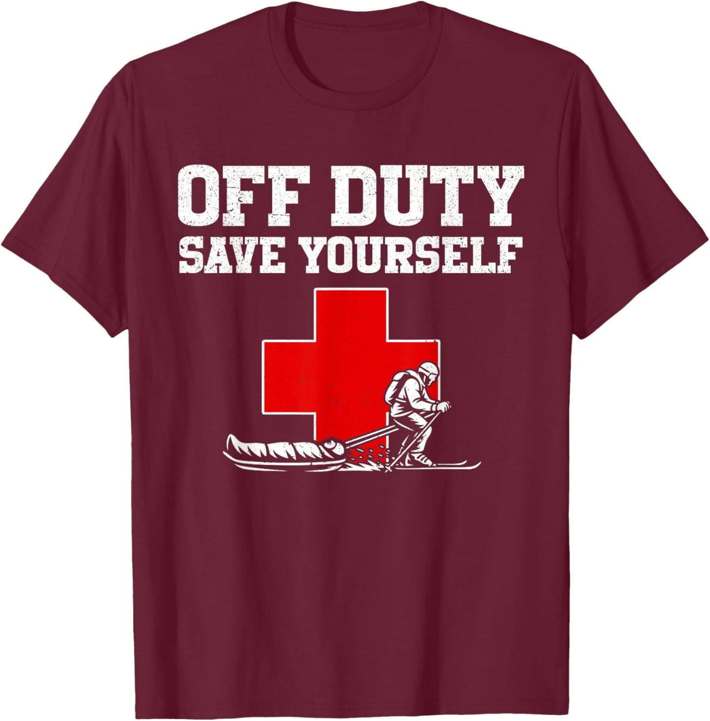 Ski Patrol Funny Mountain Rescue T-Shirt - T-Shirt | Maroon