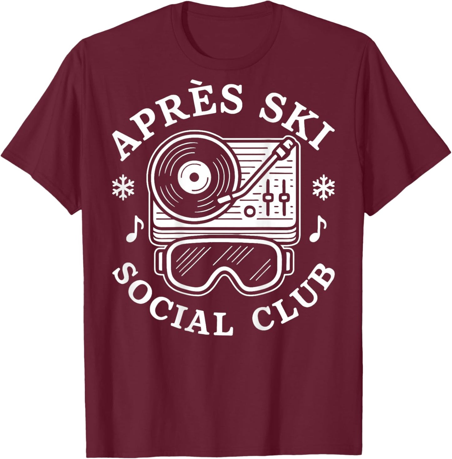 Apres Ski Social Club DJ Music Party T-Shirt - T-Shirt | Maroon