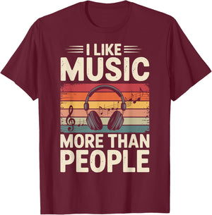 I Like Music More Than People T-Shirt - T-Shirt | Maroon