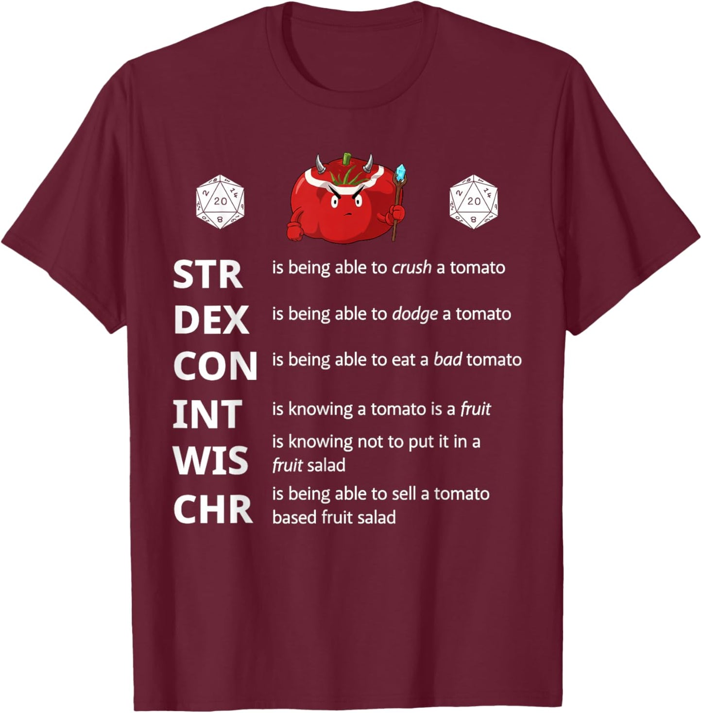 Funny RPG Tomatoes Stats Meme – Tabletop Gamer Player T-Shirt - T-Shirt | Maroon