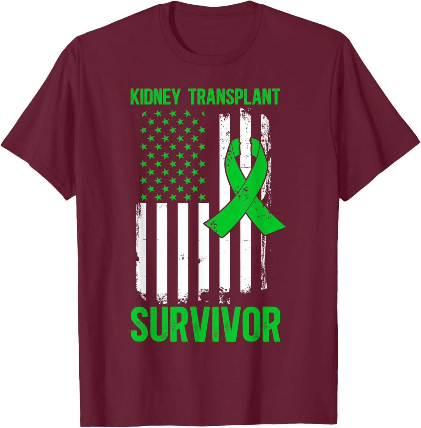 Kidney Transplant Survivor US Flag Kidney Recipient T-Shirt - T-Shirt | Maroon
