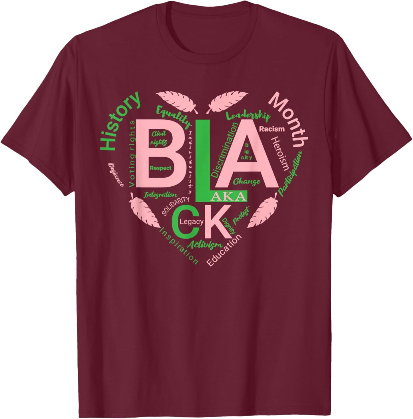 Black History Aka Inspired Heart Women Girl T-Shirt - T-Shirt | Maroon