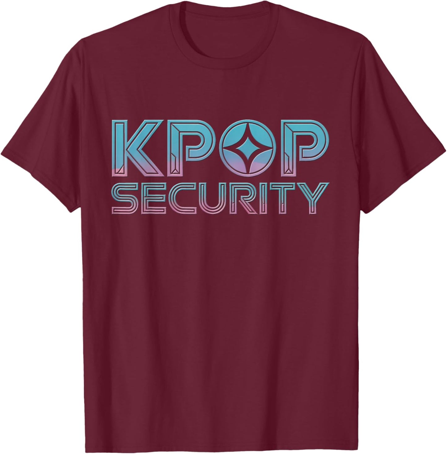 K Pop Security K-Pop Security T-Shirt - T-Shirt | Maroon